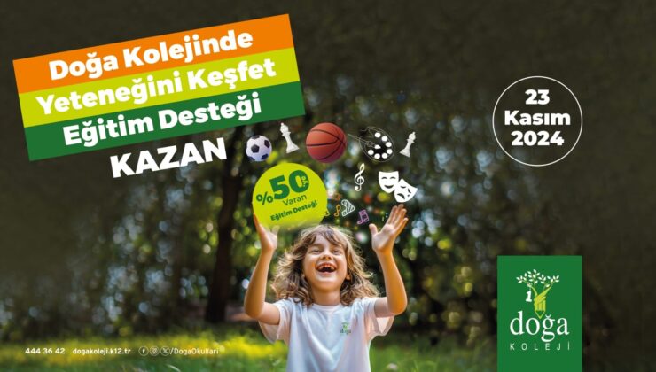 DOĞA KOLEJİ YETENEKLİ ÖĞRENCİLERİ EĞİTİM DESTEĞİ ALMAYA BEKLİYOR