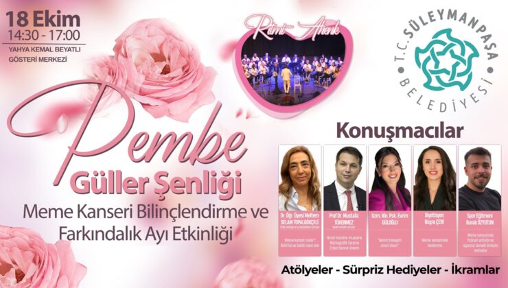 Süleymanpaşa Pembe Güller Şenliği’nde Buluşacak