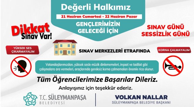 Süleymanpaşa Belediyesinden Sınav Günleri İçin Sessizlik Çağrısı