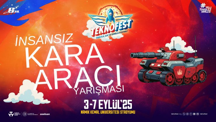 TEKNOFEST HEYECANI NAMIK KEMAL ÜNİVERSİTESİNDE