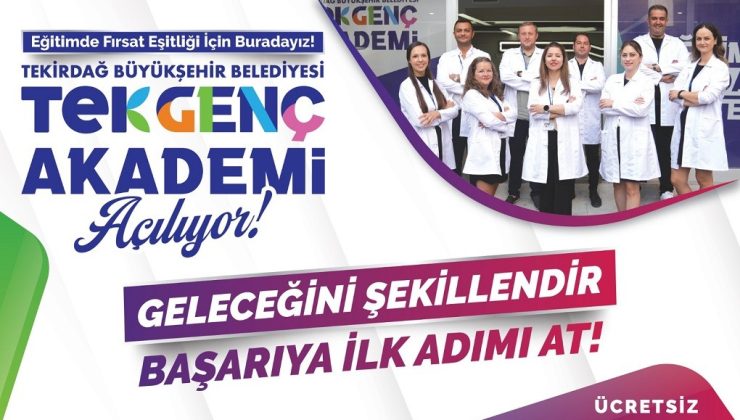 TEK GENÇ AKADEMİ AÇILIYOR