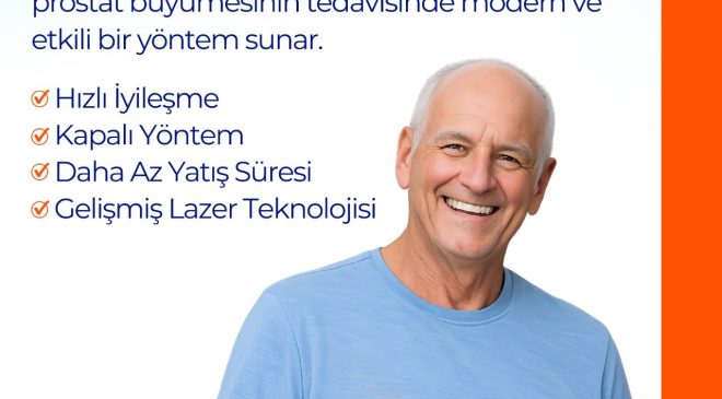 Optimed Çerkezköy Hastanesi’nde Prostat Tedavisinde İleri Lazer Teknolojisi HoLEP ve ThuLEP Uygulamaları Başladı